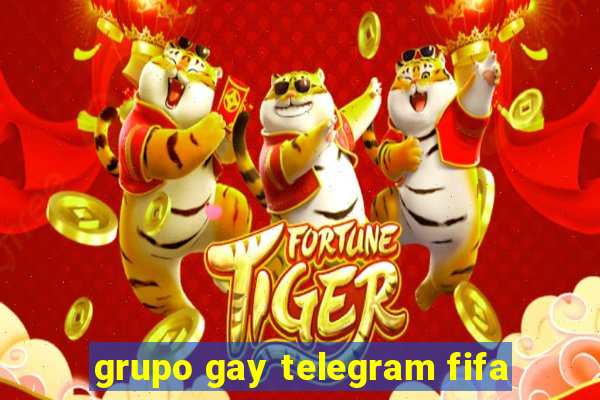 grupo gay telegram fifa